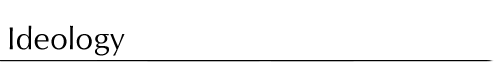 ideology.gif (1269 bytes)